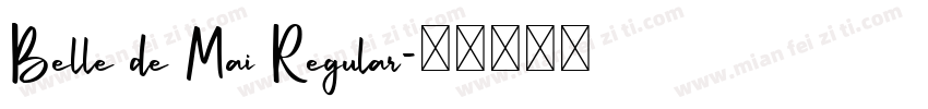 Belle de Mai Regular字体转换